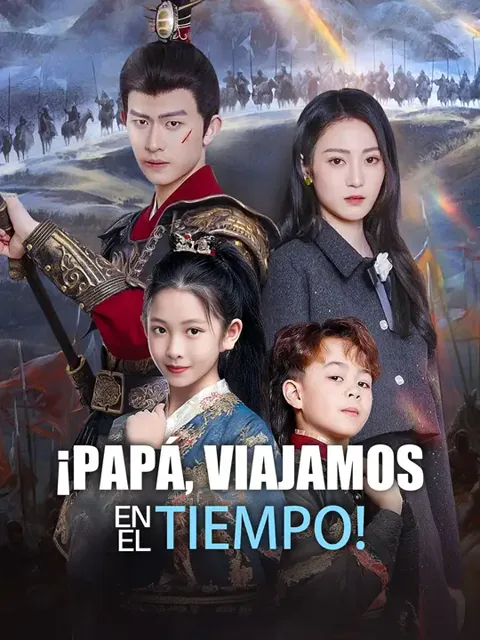 ¡Papá, viajamos en el tiempo! portada — ver los 56 episodios gratis en HD