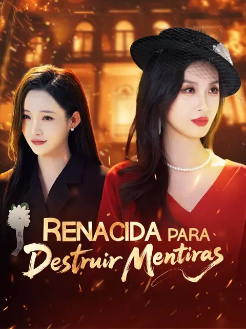 Renacida para destruir mentiras