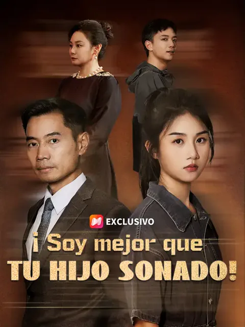 ¡Soy mejor que tu hijo soñado!