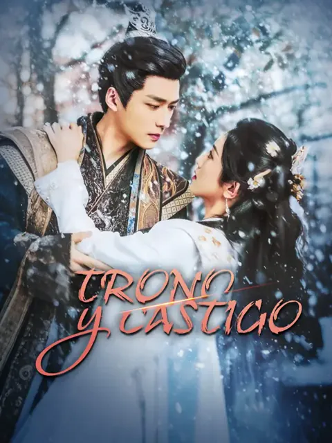 Trono y castigo portada — ver los 60 episodios gratis en HD