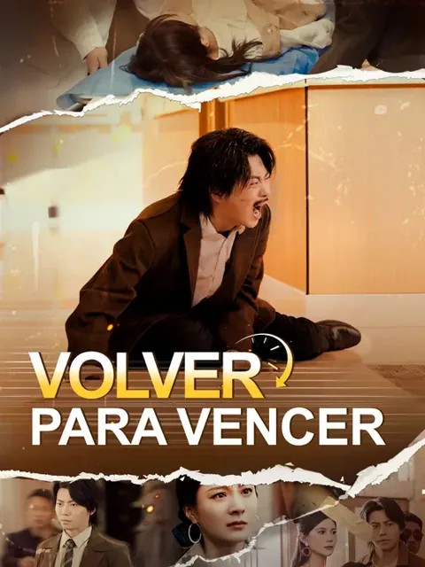 Volver para vencer portada — ver los 54 episodios gratis en HD