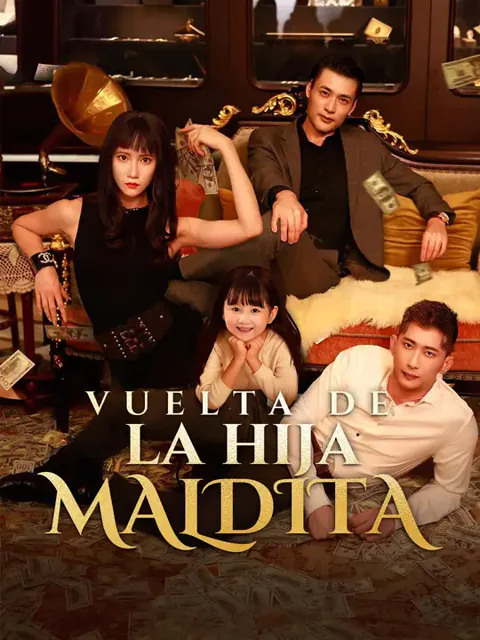 Vuelta de la hija maldita portada — ver los 75 episodios gratis en HD