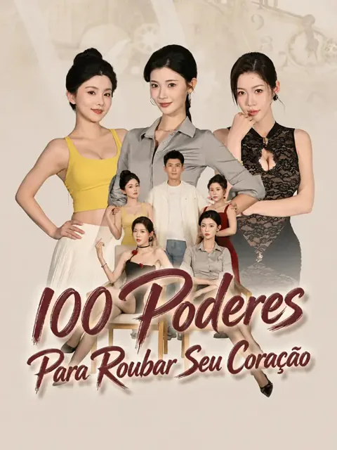 100 Poderes Para Roubar Seu Coração