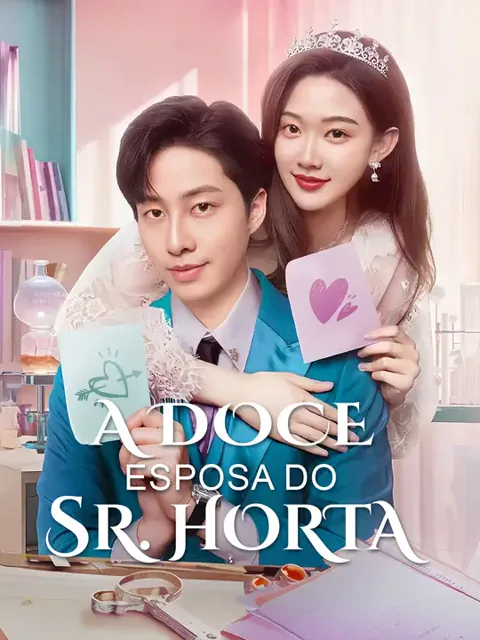 A Doce Esposa do Sr. Horta capa — assistir aos 89 episódios grátis em HD