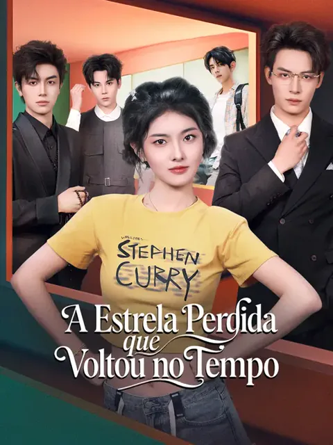 A Estrela Perdida que Voltou no Tempo capa — assistir aos 80 episódios grátis em HD