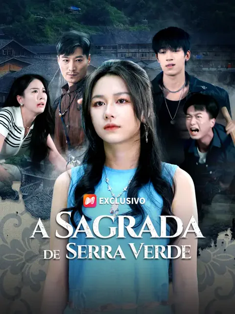 A Sagrada de Serra Verde capa — assistir aos 60 episódios grátis em HD