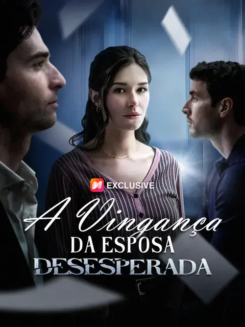 A Vingança da Esposa Desesperada
