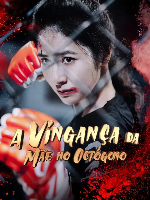 A Vingança da Mãe no Octógono 