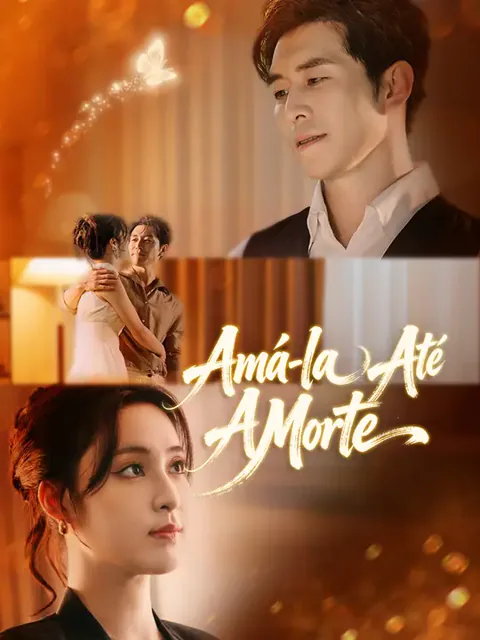 Amá-la Até a Morte