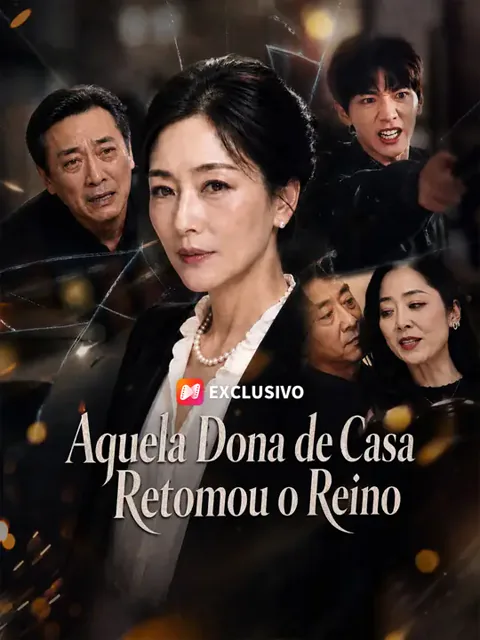 Aquela Dona de Casa Retomou o Reino