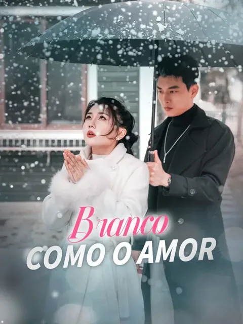 Branco como o Amor capa — assistir aos 60 episódios grátis em HD