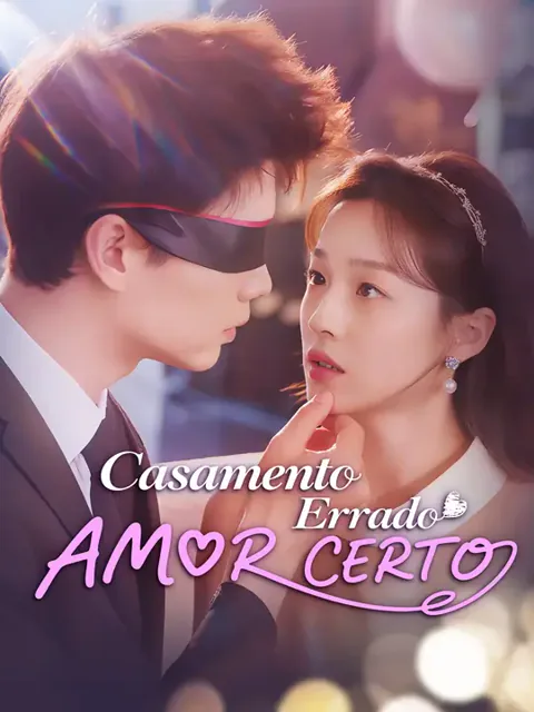 Casamento Errado, Amor Certo