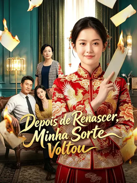 Depois de Renascer, Minha Sorte Voltou capa — assistir aos 50 episódios grátis em HD