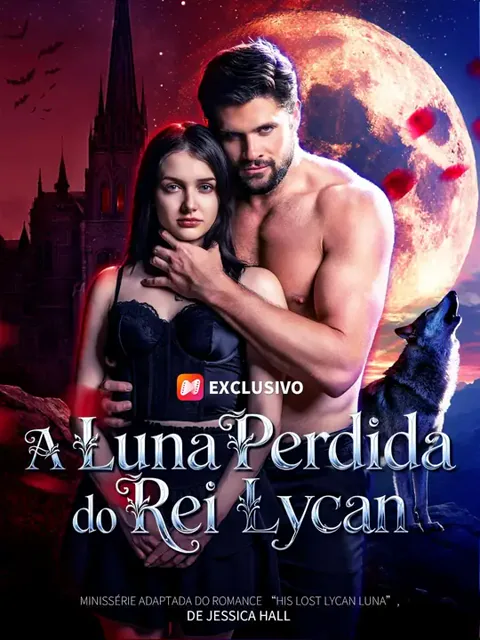 (Dublagem) A Luna Perdida do Rei Lycan capa — assistir aos 73 episódios grátis em HD