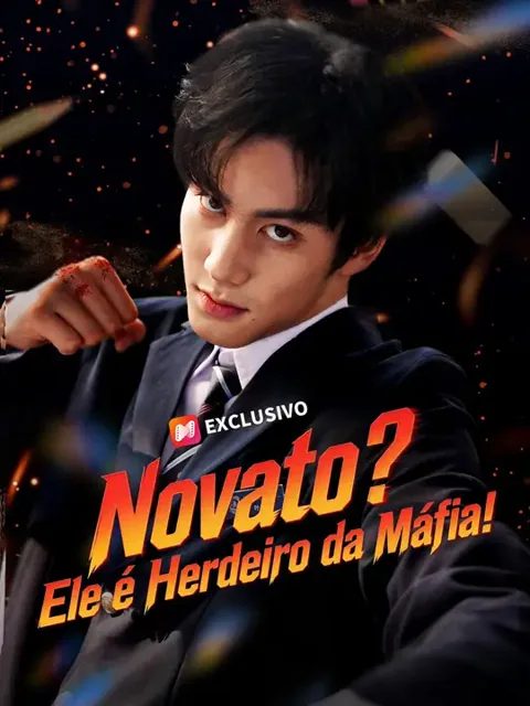 (Dublagem) Novato? Ele é Herdeiro da Máfia!