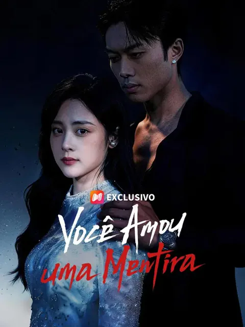 (Dublagem) Você Amou uma Mentira