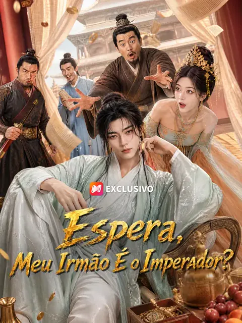 Espera, Meu Irmão É o Imperador?