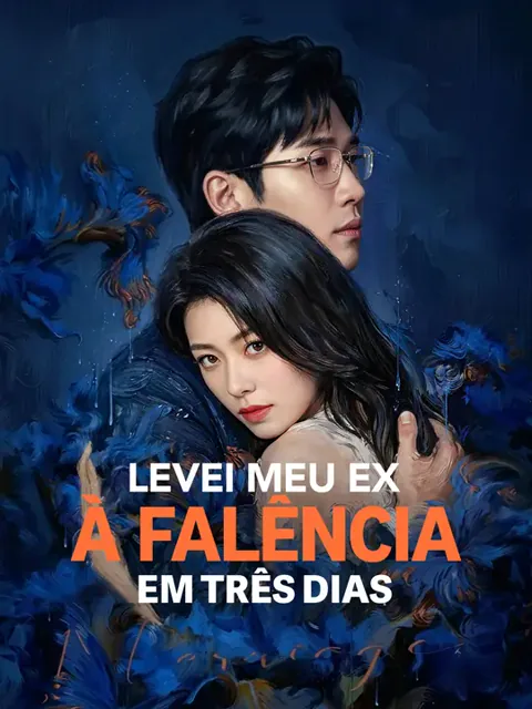Levei Meu Ex à Falência em Três Dias