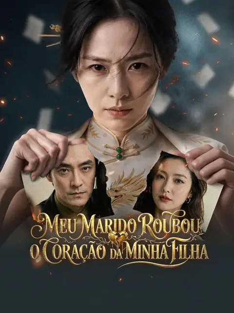 Meu Marido Roubou o Coração da Minha Filha