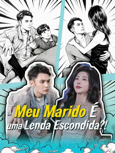 Meu Marido É uma Lenda Escondida?!