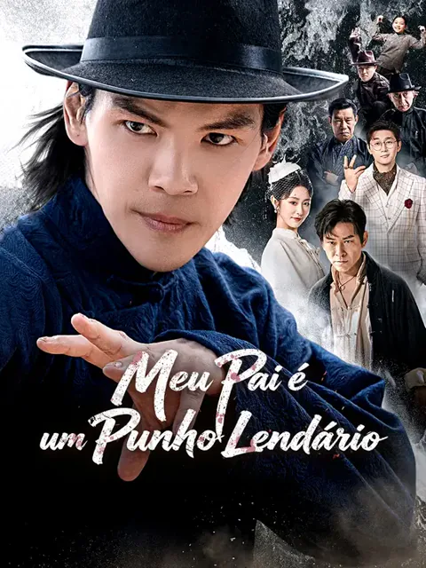 Meu Pai é um Punho Lendário
