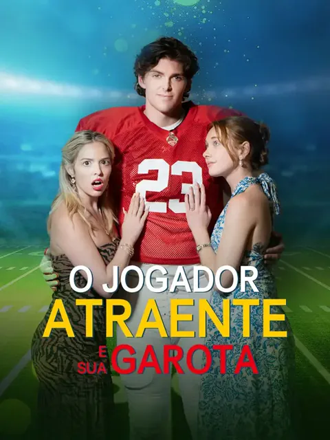O jogador atraente e sua garota