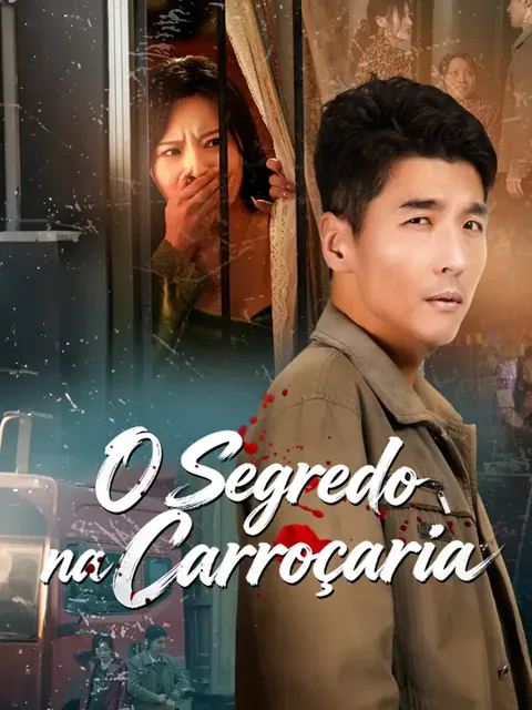 O Segredo na Carroçaria capa — assistir aos 45 episódios grátis em HD