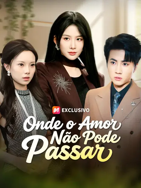Onde o Amor Não Pode Passar