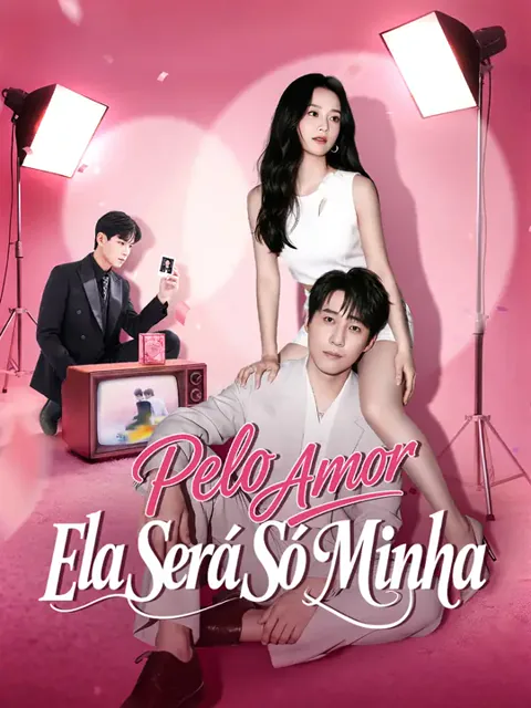 Pelo Amor, Ela Será Só Minha