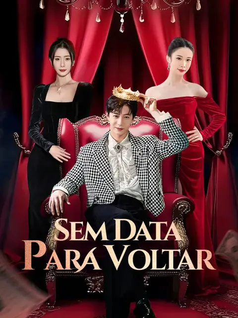 Sem Data para Voltar capa — assistir aos 60 episódios grátis em HD