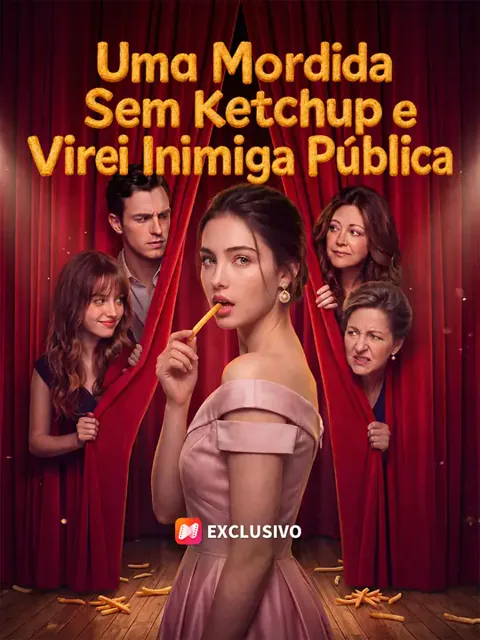 Uma Mordida Sem Ketchup e Virei Inimiga Pública