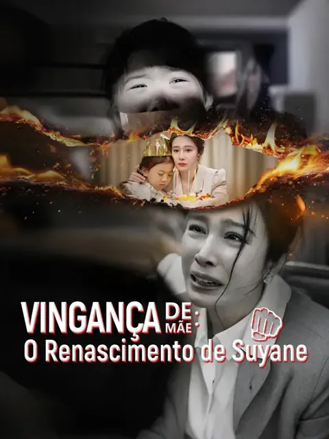 Vingança de Mãe: O Renascimento de Suyane capa — assistir aos 35 episódios grátis em HD