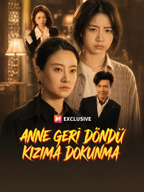 Anne Geri Döndü: Kızıma Dokunma