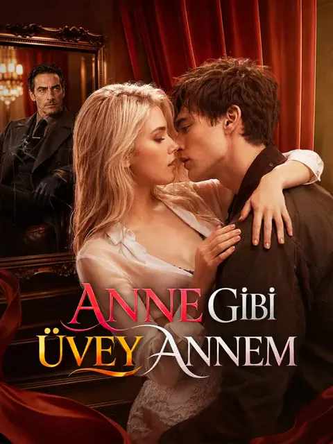 Anne Gibi Üvey Annem dizisi kapak görseli — 55 bölüm full HD Türkçe izle