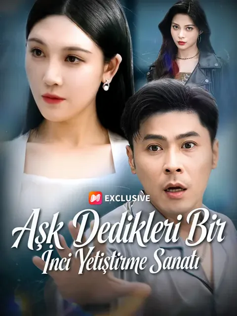 Aşk Dedikleri Bir İnci Yetiştirme Sanatı dizisi kapak görseli — 72 bölüm full HD Türkçe izle