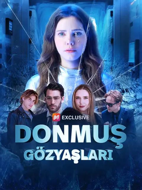Donmuş Gözyaşları dizisi kapak görseli — 50 bölüm full HD Türkçe izle