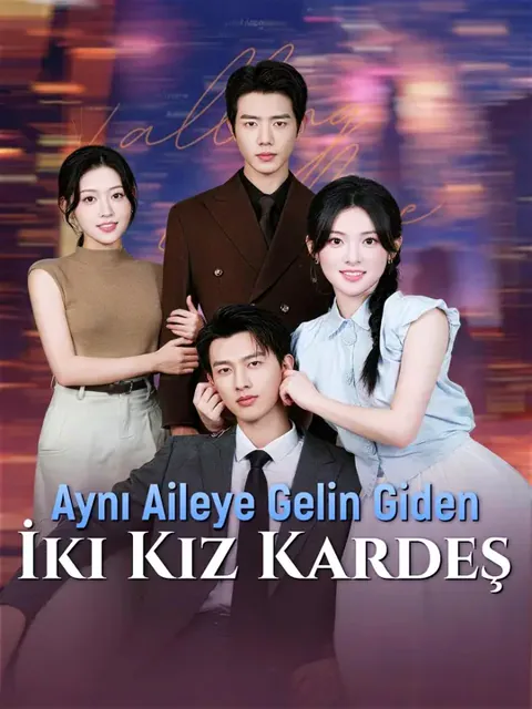 (Dublajlı) Aynı Aileye Gelin Giden İki Kız Kardeş