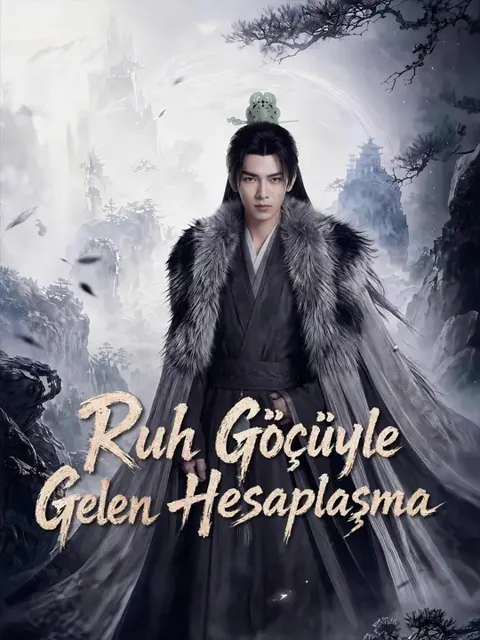 (Dublajlı) Ruh Göçüyle Gelen Hesaplaşma dizisi kapak görseli — 60 bölüm full HD Türkçe izle