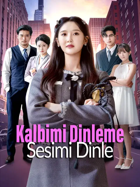 Kalbimi Dinleme Sesimi Dinle dizisi kapak görseli — 72 bölüm full HD Türkçe izle