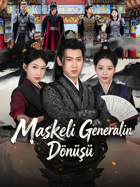 Maskeli Generalin Dönüşü