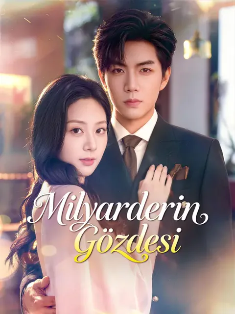 Milyarderin Gözdesi dizisi kapak görseli — 79 bölüm full HD Türkçe izle