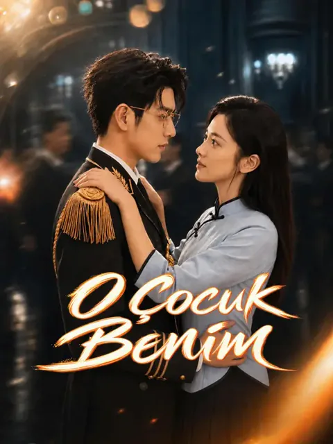 O Çocuk Benim