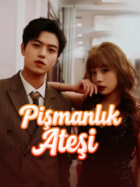 Pişmanlık Ateşi dizisi kapak görseli — 54 bölüm full HD Türkçe izle