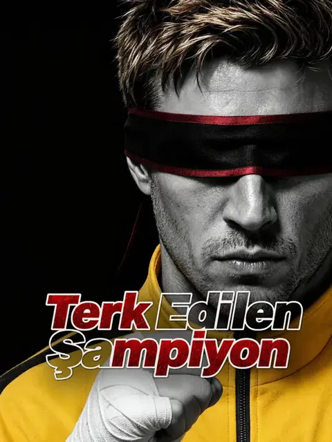 Terk Edilen Şampiyon dizisi kapak görseli — 41 bölüm full HD Türkçe izle