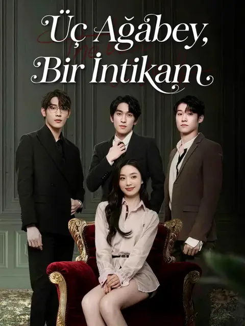 Üç Ağabey, Bir İntikam dizisi kapak görseli — 90 bölüm full HD Türkçe izle