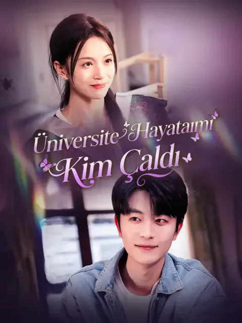 Üniversite Hayatımı Kim Çaldı dizisi kapak görseli — 53 bölüm full HD Türkçe izle