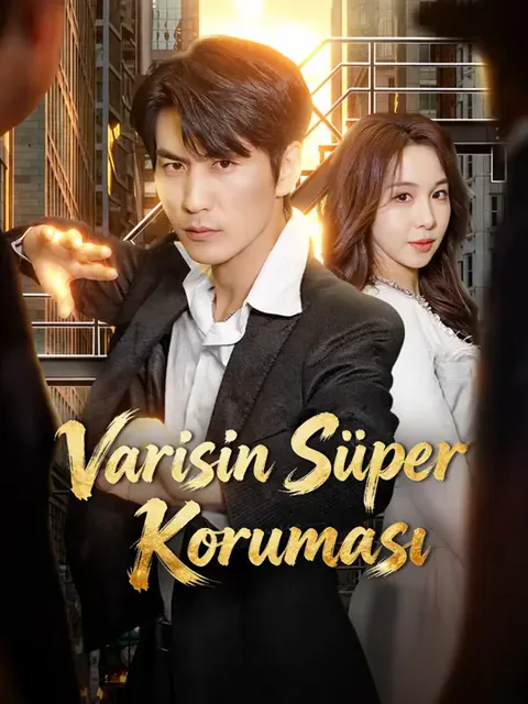 Varisin Süper Koruması dizisi kapak görseli — 103 bölüm full HD Türkçe izle