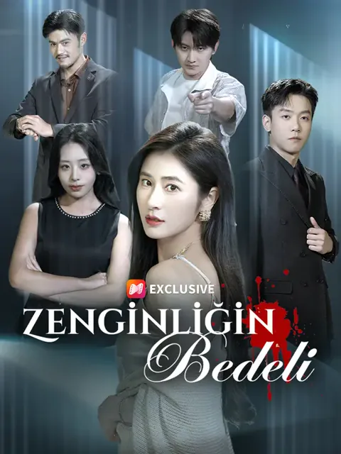 Zenginliğin Bedeli dizisi kapak görseli — 56 bölüm full HD Türkçe izle