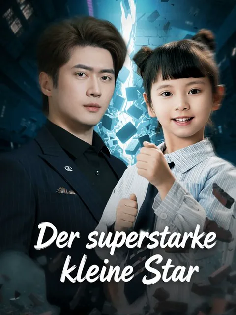 Der superstarke kleine Star