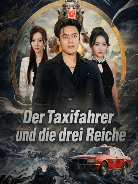 Der Taxifahrer und die drei Reiche